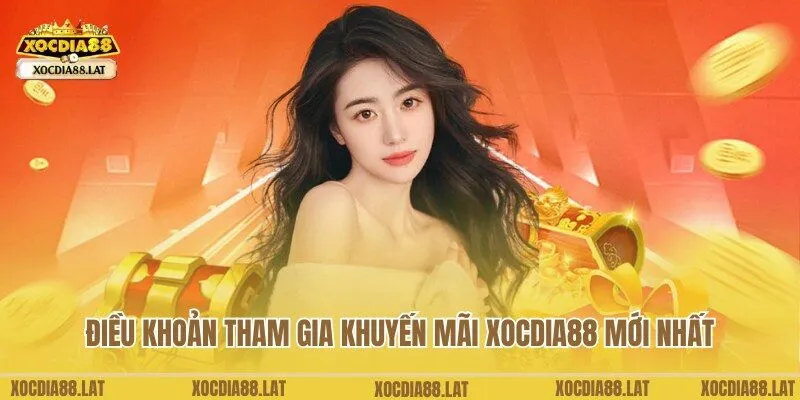Những điều khoản chung cần biết khi nhận khuyến mãi Xocdia88